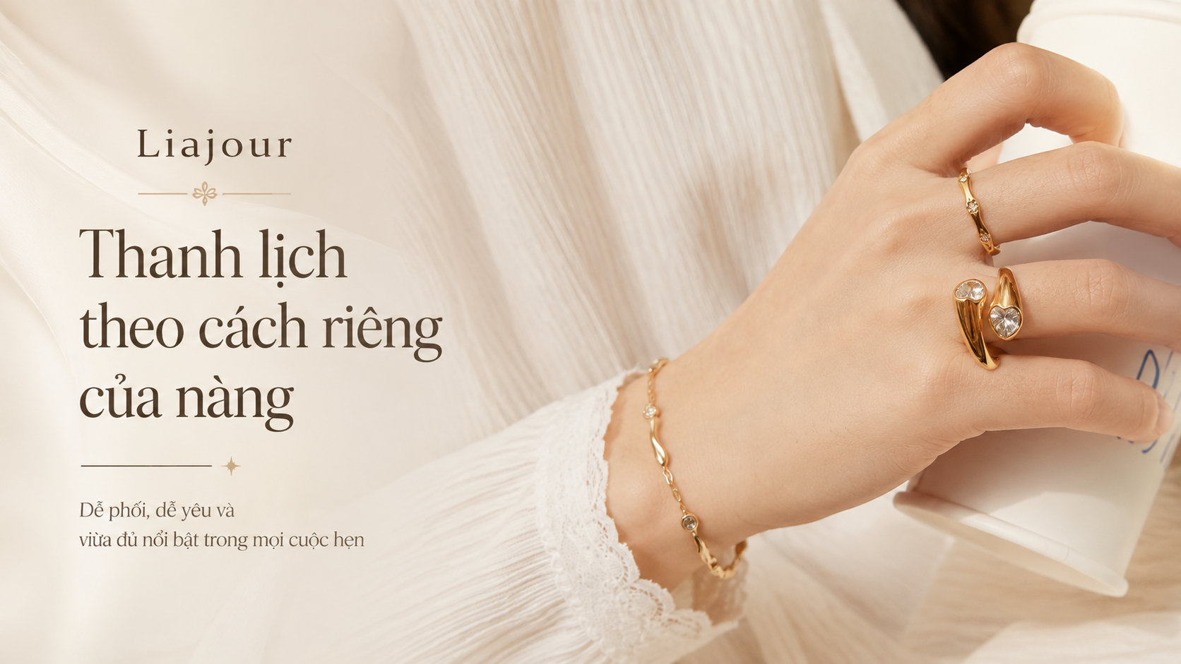 Thanh lịch theo cách riêng của bạn cùng Liajour